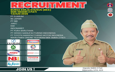 Wujudkan Lulusan Siap Kerja, BKK SMK Negeri 2 Pati Gandeng Deretan Perusahaan Raksasa